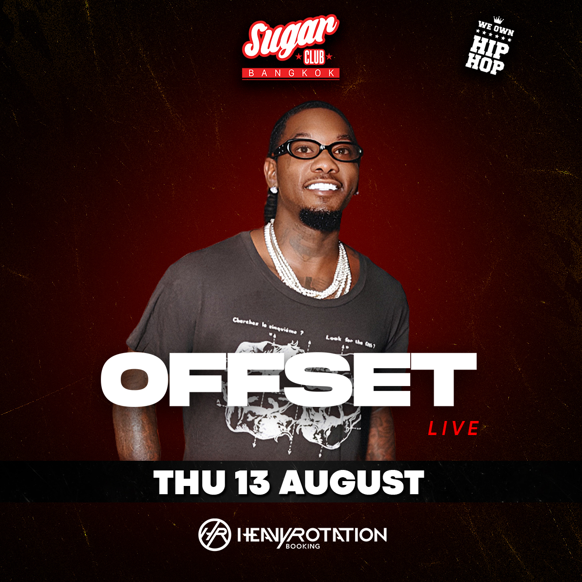Offset Live at Sugar Club Bangkok - Thu 13 August